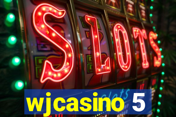 wjcasino 5